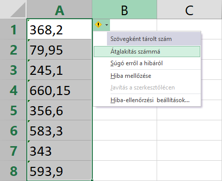 Szövegként tárolt számok átalakítása számmá jobb egérgomb menü segítségével